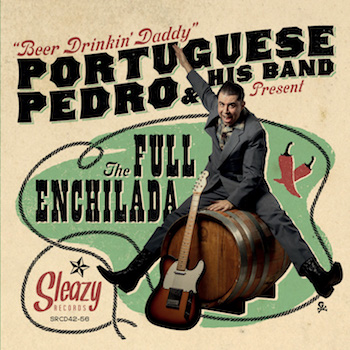 Portuguese Pedro - The Full Enchilada ( cd ) - Klik op de afbeelding om het venster te sluiten